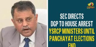 SEC Directs DGP To House Arrest YSRCP Ministers Until Panchayat Elections End