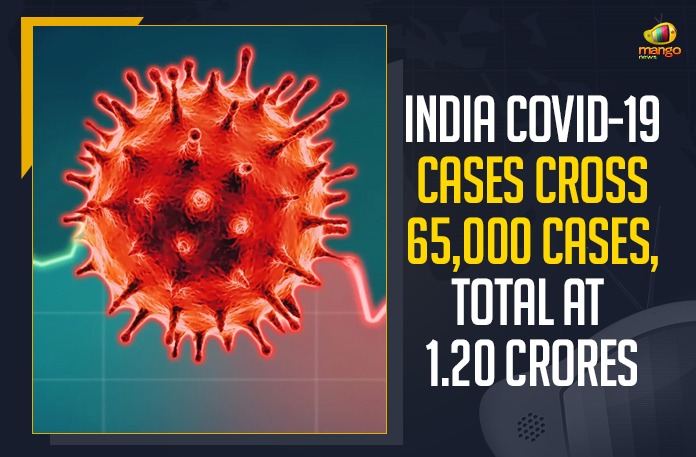 India COVID-19 Cases Cross 65,000 Cases, Total At 1.20 crores India COVID-19 Cases Cross 65000 Cases, Total At 1.20 crores,Mango News,Mango News English,Coronavirus Cases In India, Coronavirus In India,Coronavirus India Live Updates, Coronavirus Live Updates, Coronavirus Positive Cases List, COVID 19 Deaths, COVID-19, COVID-19 Cases in India,COVID-19 Daily Bulletin,Covid-19 In India,Covid-19 Latest Updates, COVID-19 New Live Updates,Covid-19 Positive Cases,India Coronavirus,India COVID 19,India Covid-19 Deaths Report, India Covid-19 Latest Reports,India COVID-19 Reports,India Covid-19 Updates,India New COVID 19 Cases,Mango News,India Covid-19 68020 Positive Cases,India Records 68020 New Covid-19 Cases,India COVID-19 Cases,India COVID-19 Cases Cross 65000