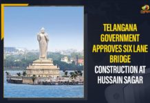 construction of six-lane bridge, Hussain Sagar, Mango News, Six Lane Bridge Construction At Hussain Sagar, State govt approves construction of six-lane bridge, Telangana Government, Telangana Government Approves Six Lane Bridge Construction, Telangana Government Approves Six Lane Bridge Construction At Hussain Sagar, Telangana Rashtra Samithi, The state government approves the construction of a six-lane bridge