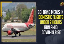 Civil Aviation Ministry, Coronavirus Cases, coronavirus cases india, coronavirus india, coronavirus india live updates, Coronavirus India News LIVE Updates, Coronavirus Lockdown, COVID-19 pandemic in India, COVID-19 Rise, Domestic Flights, GoI Bans Meals In Domestic Flights, GoI Bans Meals In Domestic Flights Under 2 Hours Run, GoI Bans Meals In Domestic Flights Under 2 Hours Run Amid COVID-19 Rise, India Coronavirus, Mango News, Ministry of Civil Aviation, rising Covid-19 cases