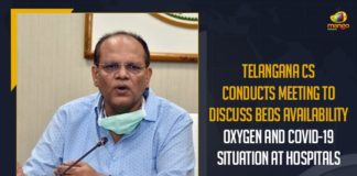 Beds Availability Oxygen And COVID-19 Situation At Hospitals, Coronavirus, Coronavirus Breaking News, coronavirus latest news, COVID-19, Make more beds available for COVID patients, Telangana, Telangana Coronavirus, Telangana Coronavirus Deaths, Telangana Coronavirus News, Telangana CS, Telangana CS Conducts Meeting To Discuss Beds Availability, Telangana CS Conducts Meeting To Discuss Beds Availability Oxygen, Telangana CS Conducts Meeting To Discuss Beds Availability Oxygen And COVID-19 Situation At Hospitals, Telangana CS Somesh Kumar, Total COVID 19 Cases