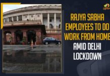 Rajya Sabha Employees To Do Work From Home Amid Delhi Lockdown,Mango News,Rajya Sabha Employees,Rajya Sabha,Rajya Sabha Employees To Do Work From Home,Delhi Lockdown,Delhi,Delhi News,Rajya Sabha Employees From Home Amid Delhi Lockdown,Rajya Sabha Employees From Home,All The Employees Of The Rajya Sabha Work From Home Until The 23rd Of April,Curfew In Delhi,Delhi Lockdown News,Rajya Sabha Employees To Work From Home,Rajya Sabha Employees News,Rajya Sabha Employees Latest News,Delhi Lockdown News Live,Rajya Sabha Employees To Work From Home Till April 23,Rajya Sabha Employees To Work From Home Till 23 April,Rajya Sabha Employees To Work From Home Till Friday