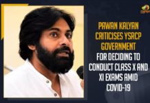 10th class breaking news today, 10th exams in ap 2021 latest news, Andhra Pradesh to conduct 10 and Intermediate exams, ap 10th class exam time table 2021, ap 10th class exams 2021 updates, AP To Conduct Class X And XI Exams Amid COVID-19, Mango News, pawan kalyan, Pawan Kalyan Criticises YSRCP Government, Pawan Kalyan Criticises YSRCP Government For Deciding To Conduct Class X And XI Exams Amid COVID-19, pawan kalyan latest news, President of the JanaSena Party
