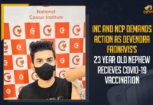 Devendra Fadnavis, Devendra Fadnavis Nephew, Devendra Fadnavis Nephew Covid Vaccine, Devendra Fadnavis Nephew Covid Vaccine Issue, Devendra Fadnavis’ nephew 23 gets COVID-19 vaccine, Devendra Fadnavis’s 23 Year Old Nephew Recieves COVID-19 Vaccination, grandson of former MLA Shobha Fadnavis, INC And NCP Demands Action As Devendra Fadnavis’s 23 Year Old Nephew Recieves COVID-19 Vaccination, maharashtra, Maharashtra Covid Vaccine, Mango News, Nationalist Congress Party spokesman, Skill Development Minister of Maharashtra, Tanmay, Tanmay Fadnavis