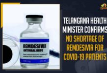 COVID-19 Patients, Health Minister Confirms No Shortage Of Remdesivir, Mango News, No Shortage Of Remdesivir For COVID-19 Patients, No Shortage Of Remdesivir For COVID-19 Patients In Telangana, Remdesivir, Remdesivir antiviral drug, Remdesivir antiviral drug Use, Remdesivir drug, Telangana Health Minister Confirms No Shortage Of Remdesivir, Telangana Health Minister Confirms No Shortage Of Remdesivir For COVID-19 Patients, Telangana Health Minister Etela Rajender