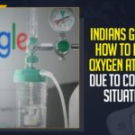 Indians Google How To Make Oxygen At Home Due To COVID-19 Situation Covid 19 Second Wave In India, COVID-19 Patients, COVID-19 Second Wave, Founder of the fitness band Goqii, Google to make oxygen gas at home, how to make oxygen cylinder, India Covid 19 Second Wave, Indians Google How To Make Oxygen, Indians Google How To Make Oxygen At Home Due To COVID-19 Situation, Indians Googling How To Make Oxygen At Home’, Mango News, Oxygen Availability, Oxygen Availability For COVID-19 Patients, oxygen scarcity, Vishal Gondal