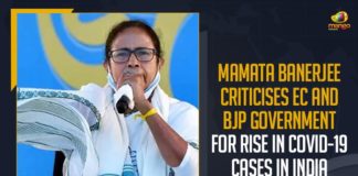 8 phased West Bengal elections, BJP Government, BJP responsible for Covid surge in Bengal, Central Government, Chief Minister of West Bengal, COVID-19 Cases In India, Election Commission of India, mamata banerjee, Mamata Banerjee Criticises EC And BJP, Mamata Banerjee Criticises EC And BJP Government For Rise In COVID-19, Mamata Banerjee Criticises EC And BJP Government For Rise In COVID-19 Cases In India, Mamata Banerjee inculpates BJP, Mango News, West Bengal Elections, West Bengal Elections 2021