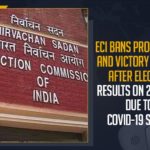 Assembly Elections, Assembly Elections 2021, BJP chief Nadda responds on EC’s decision, BJP welcomes EC order banning victory processions, EC bans all victory processions, EC bans all victory processions after May 2 election results, EC bans victory processions, ECI Issued Orders over Prohibition of Victory Procession, ECI Issued Orders over Prohibition of Victory Procession After Election Results, ECI Issued Orders over Prohibition of Victory Procession After Election Results on May 2nd, Election Commission bans victory procession, Election Commission bans victory processions, Election Commission on Election results, Mango News, Prohibition of Victory Procession After Election Results, Victory Procession Banned By EC