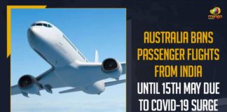 Australia, Australia Banned Passenger Flights from India Until May 15th, Australia Banned Passenger Flights from India Until May 15th Amid Surge in Covid-19 Cases, Australia bans all direct passenger flights, Australia bans all direct passenger flights from India, Australia bans direct passenger flights from India, Australia bans flights from India, Australia bans passenger flights, Australia Bans Passenger Flights From India, Australia suspends direct passenger flights, Australia suspends flights connecting India, COVID 19 Crisis, Covid-19 Effect, India Covid crisis, Mango News, Surge in Covid-19 Cases