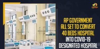 40 Beds Hospital Into COVID-19 Designated Hospital, Andhra Paradesh Government, andhra pradesh, Andhra Pradesh COVID-19 Daily Bulletin, Andhra Pradesh Department of Health, AP COVID 19 Cases, AP government, AP Government All Set To Convert 40 Beds Hospital Into COVID-19 Designated Hospital, COVID-19, COVID-19 Daily Bulletin, COVID-19 Patients, Mango News, Minister Alla Nani, Second Wave Of COVID-19