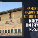 Andhra Pradesh, Andhra Pradesh COVID-19 Daily Bulletin, Andhra Pradesh Department of Health, ap coronavirus cases today, ap coronavirus cases total, ap coronavirus updates district wise, AP COVID 19 Cases, AP Total Positive Cases, COVID-19, COVID-19 Daily Bulletin, Total Corona Cases In AP,mango news,AP High Court Reviews COVID-19 Situation In State, Directs To Take Preventive Measures