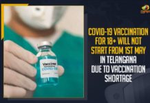 COVID-19 Vaccination, COVID-19 Vaccination For 18+ Will Not Start From 1st May, Telangana Vaccination Shortage,Mango News,Latest Breaking News 2021,Telangana Health Minister,Covid vaccination, Covid vaccination for 18-44 age group, Telangana Health Minister Eatala Rajender,Telangana COVID-19 News, Telangana Cases today, Telangana Covid News