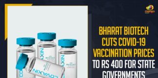 Bharat Biotech Cuts COVID-19 Vaccination Prices, COVID-19 Vaccination Prices Rs 400, Bharat Biotech Cuts Vaccination Prices For State Governments,Mango News,Latest Breaking News 2021, Covid vaccination, Telangana COVID-19 News, Telangana Cases today, Telangana Covid News, Coronavirus, COVID-19, Covid-19 Updates in Telangana, Telangana Coronavirus News, Telangana covid cases today list, Telangana Government,Bharat Biotech,Bharat Biotech Vaccination Prices