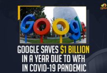 Google Saves $1 Billion In A Year Due To WFH, COVID-19 Pandemic, Mango News,Latest Breaking News 2021,Google save $1 billion last year, COVID-19 pandemic, Google saved huge amount of $1 billion in 2020, employees working remotely, Google employees, Google employees Working From Home, Google parent Alphabet saving $1 billion, google saves $1 billion money