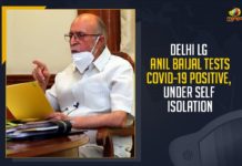 Delhi LG Anil Baijal Tests COVID-19 Positive, Delhi LG Anil Baijal Self Isolation, Mango News,Latest Breaking News 2021, COVID-19 pandemic, Delhi LG Anil Baijal, Delhi LG Anil Baijal tests positive, Lieutenant Governor of Delhi Anil Baijal , Delhi Lieutenant Governor, Coronavirus Cases, coronavirus cases in india state wise, coronavirus cases