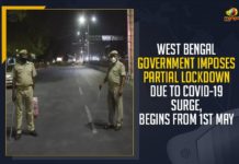 West Bengal Government Imposes Partial Lockdown, West Bengal Partial Lockdown Due To COVID-19 Surge, West Bengal Lockdown Begins From 1st May, Mango News,Latest Breaking News 2021, West Bengal elections 2021, West Bengal announces partial lockdown, West Bengal Corona Latest News, West Bengal Breaking News Today, Partial Lockdown, COVID-19 Surge