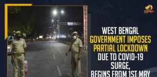 West Bengal Government Imposes Partial Lockdown, West Bengal Partial Lockdown Due To COVID-19 Surge, West Bengal Lockdown Begins From 1st May, Mango News,Latest Breaking News 2021, West Bengal elections 2021, West Bengal announces partial lockdown, West Bengal Corona Latest News, West Bengal Breaking News Today, Partial Lockdown, COVID-19 Surge