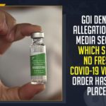 GoI Denies Allegations Of Media Section Which Says, No Fresh COVID-19 Vaccine Order Has Been Placed GoI Denies Allegations Of Media Section Which Says,No Fresh COVID-19 Vaccine Order Has Been Placed,Mango News,Government Of India Denied Media Reports,Coronavirus,COVID-19 Vaccine,Coronavirus Vaccine,Coronavirus In India,Coronavirus India Live Updates,Coronavirus Live Updates,COVID-19,COVID-19 Daily Bulletin,Covid-19 In India,Covid-19 Latest Updates,COVID-19 New Live Updates,India Coronavirus,India COVID-19,Coronavirus Updates,Coronavirus Latest News Updates,Coronavirus Live Updates In India,Government Of India,GoI Denies Allegations Of Media Section,GoI Denies Reports Of Media Section,Government On No Fresh Vaccine Orders Reports,GoI On No Fresh Vaccine Orders Reports,GoI Rubbishes Reports Claiming No New Vaccines Orders,COVID Vaccine,COVID-19 Vaccination