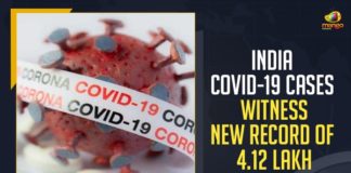 India COVID-19 Cases Witness New Record of 4.12 Lakh Single Day Cases, India COVID-19 Cases Witness New Record of 4.12 Lakh Single Day Cases, India COVID-19 Cases, India Single Day Cases, Novel Coronavirus Cases, Union Health Ministry, COVID-19 infection in India, Union Ministry of Health and Family Welfare, Indian Council of Medical Research, Oxygen and Proper Medication