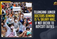 Telangana Junior Doctors Demand 15 % Salary Hike, If Not Decide To Boycott Duties, Jr doctors threaten to boycott duties, Mango News, Latest Breaking News 2021, COVID-19, Telangana Doctors, Telangana passes order hiking salary, Junior doctors boycott, Junior Doctors in Telangana, Telangana Junior Doctors Association, COVID-19 Patients, Boycott Services, TRS Government