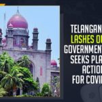 Telangana HC Lashes Out At Government Over, Plan Of Action For COVID-19, Mango News, Latest Breaking News 2021, COVID-19,telangana covid cases,telangana news,telangana corona health bulletin,telangana corona updates,Telangana HC, Chief Justice Hima kohli, TRS Government, High Court Bench, Telangana COVID-19 Plan Of Action