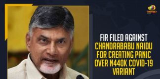 FIR Filed Against Chandrababu Naidu For Creating Panic Over N440K COVID-19 Variant, Mango News, Latest Breaking News 2021, FIR Filed Against Chandrababu Naidu, COVID-19 Variant, FIR lodged against Chandrababu Naidu, N440K strain, Case filed against TDP chief, Covid-19 cases, FIR against TDP chief Chandrababu Naidu, COVID-19 Second Wave, Kurnool Advocate Subbaiah
