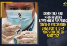 Karnataka And Maharashtra Governments Suspend Wuhan Virus Vaccination Drive,Karnataka Suspend Wuhan Virus Vaccination For 18 to 44 Years Old Due To Shortage, Maharashtra Government, Karnataka Government, Wuhan Virus Vaccination, Wuhan Virus Vaccination Drive, Karnataka Health Department, COVID-19 injections, second doses of COVID-19 vaccination, Bharat Biotech International Private Limited, COVAXIN