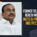 Former Telangana Health Minister Meets BJ President And TPCC Chief, Eatala Rajender Future Plan, Mango News, Latest Breaking News 2021,COVID-19 Vaccination Centres,Telangana Political News, Hyderabad Politics Updates, Eatala Rajender, Former Health Minister of Telangana Meet BJP President,Telangana Pradesh Congress Committee,TPCC Working President A Revanth,Telangana BJP President Bandi Sanjay Kumar