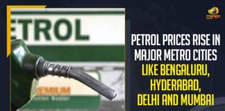 Petrol Prices Rise In Major Metro Cities, Petrol Prices Rise In Bengaluru, Petrol Prices Hyderabad, Petrol Prices Delhi, Petrol Prices Mumbai, Mango News, Latest Breaking News 2021, Petrol and Diesel Price Today, Petrol and Diesel Price, Fuel Price Hike, Fuel Prices Today, Petrol Prices Metro Cities in India, Fuel Retailers
