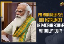 PM Modi Releases 8th Installment Of PMKisan Scheme Virtually Today PM Modi Releases 8th Installment Of PMKisan Scheme, Mango News, Latest Breaking News 2021,PMKisan Scheme 2021, 8th Installment Of PMKisan, PMKisan Scheme, PMKisan Status, PMKisan 8th Installment, PM Modi Government Schemes, PMKisan, PMKisan Money Status, PM Kisan, Farmers Scheme, Prime Minister Narendra Modi, Pradhan Mantri Kisan Samman Nidhi Scheme