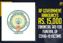 AP Government Announces Rs. 15,000 Financial Aid For Funeral Of COVID-19 Victims AP Government Announces Rs 15000 Financial Aid For Funeral Of COVID-19 Victims, Mango News, Latest Breaking News 2021,COVID-19 Victims, COVID-19 Victims Funeral Amount, AP Government, Chief Minister YS Jagan Mohan Reddy, Coronavirus India Updates,Andhra Pradesh Latest Breaking News, COVID-19 Patients Funeral