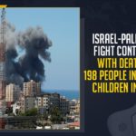 Israel-Palestine Fight, 198 Death People Including Children In Gaza, Mango News, Latest Breaking News 2021,Israel Palestine, US blocks UN statement, Death toll in Gaza, Israel Palestine Conflict, Gaza Strip, Israeli airstrike, senior Islamic Jihad commander Hussam Abu Harbeed, Hussam Abu Harbeed Death, Israeli soldiers, East Jerusalem Day, Israel Prime Minister Benjamin Netanyahu