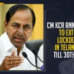 CM KCR Announces To Extend Lockdown In Telangana Till 30th May, Telangana CM Extends Ongoing Curfew, Telangana government extends COVID-19 curfew, Telangana Govt Extends Covid curfew, Telangana Latest Breaking News,Telangana COVID-19 curfew, Chief Minister KCR, Coronavirus India updates, COVID-19, Latest Breaking News 2021, Mango News, Telangana Lockdown Extend Date