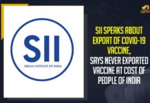 SII Speaks About Export Of COVID-19 Vaccine, Never Exported Vaccine, India People, Mango News, Latest Breaking News 2021, COVID-19 Vaccine, Serum Institute of India, Covisheild manufacturer SII, Wuhan virus, COVID-19 vaccines, SII never exported vaccines, India Largest Vaccine Producer Serum Institute,SII, COVID-19, SII Says Never Exported Vaccine