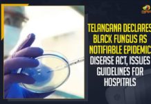 Telangana Declares Black Fungus As Notifiable Epidemic Disease Act, Telangana Declares Black Fungus Guidelines For Hospitals,Mango News, Latest Breaking News 2021, Black Fungus, Telangana Black Fungus,Epidemic Disease Act, Black Fungus Guidelines, Telangana Hospitals, Mucormycosis, Black Fungus infection, Black Fungus Disease