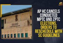 AP HC Cancels Conducted MPTC And ZPTC Elections, Orders To Reschedule With SC Guidelines AP HC Cancels Conducted MPTC And ZPTC Elections, AP HC Orders To Reschedule With SC Guidelines, Mango News, Latest Breaking News 2021, AP HC Cancels Elections, SC Guidelines, MPTC And ZPTC Elections, PTC And ZPTC Elections Cancels, Mandal Parishad Territorial Constituency, Zila Parishad Territorial Constituency, Andhra Pradesh elections, Andhra Pradesh News Updates