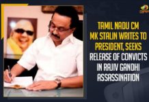 Tamil Nadu CM MK Stalin Writes To President, Rajiv Gandhi Assassination, Mango News, Latest Breaking News 2021, Tamil Nadu Breaking News, Tamil Nadu CM MK Stalin, CM MK Stalin, Former Prime Minister of India, Tamil Nadu Government, Tamil Nadu Governor, DMK President, TN CM Stalin writes to president Kovind, Tamil Nadu Chief Minister MK Stalin