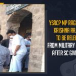 YSRCP MP Raghurama Krishna Raju Yet To Be Released From Military Hospital, Raghurama Krishna Raju Bail, Mango News, Latest Breaking News 2021, YSRCP MP Raghurama Krishna Raju, Military Hospital, SC Granted bail to Raghurama Krishna Raju, Army Hospital, Andhra Pradesh Narsapuram MP, Supreme Court, Andhra Pradesh Breaking News, Andhra Pradesh News Updates, MP Raghurama Krishna Raju