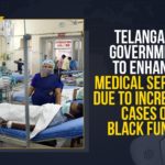 Black Fungus, Black Fungus Cases, Black Fungus Cases In Telangana, Black Fungus Disease, Black Fungus Infections, Black Fungus New Cases, Black Fungus Treatment, Increasing Cases Of Black Fungus, Increasing Cases Of Black Fungus In Telangana, Mango News, Mucormycosis, Mucormycosis in Telangana, Telangana Government, Telangana Government To Enhance Medical Services, Telangana Government To Enhance Medical Services Due To Increasing Cases Of Black Fungus