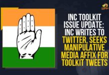 affix the manipulative media tag, BJP Government, Congress writes to Twitter, Government asks Twitter to remove manipulated media tag, INC Toolkit Issue Update, INC Writes To Twitter, Indian National Congress, Mango News, Manipulative Media, manipulative media tag on tweets of several BJP leaders, Modi government, National General Secretary, Seeks Manipulative Media Affix For Toolkit Tweets, Toolkit issue, Toolkit Issue Update, Union Ministers