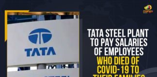 Employees Who Died Of COVID-19, Mango News, support kids of employees, Tata Steel Plant, Tata Steel Plant To Pay Salaries Of Employees Who Died, Tata Steel Plant To Pay Salaries Of Employees Who Died Of COVID-19, Tata Steel Plant To Pay Salaries Of Employees Who Died Of COVID-19 To Their Families, Tata Steel to continue salaries for Covid victims, Tata Steel to continue salary for families of employees, Tata Steel to pay salary, Tata Steel to pay salary to families of employees