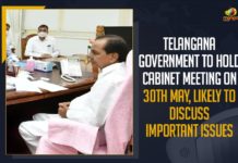 Telangana Government To Hold Cabinet Meeting On 30th May, Likely To Discuss Important Issues Lockdown Extension, Lockdown Extension in Telangana, Mango News, Telangana Cabinet, Telangana Cabinet Meet, Telangana Cabinet Meeting, Telangana Cabinet Meeting News, Telangana Cabinet Meeting updates, Telangana Cabinet To Meet On May 30, Telangana Cabinet To Take Decision On Lockdown Extension, telangana lockdown extension, Telangana Lockdown Extension News, Telangana Lockdown Extension Updates