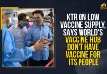 KTR On Low Vaccine Supply, Says World’s Vaccine Hub Does Not Have Vaccine For Its People Centre needs to allow more vaccine makers, covid 19 vaccine, Covid Vaccination, Covid vaccination in India, Covid-19 Vaccine Distribution updates, Distribution For Covid-19 Vaccine, India Coronavirus, India Covid Vaccination, KTR dig at the Central Government for shortage, KTR On Low Vaccine Supply, Mango News, shortage of vaccines, Vaccine Distribution, World’s Vaccine Hub Does Not Have Vaccine For Its People, World’s vaccine hub has no vaccines