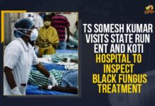 Black Fungus, Black Fungus Disease, Black Fungus Guidelines, Black Fungus Infection, Black Fungus Infection Symptoms, Black Fungus Treatment, Govt Decides to Add More Hospitals for Black Fungus Treatment, Latest Breaking News 2021, Mango News, Mucormycosis, Telangana Black Fungus, Telangana CS Somesh Kumar, Telangana CSa, Telangana Govt Decides to Add More Hospitals for Black Fungus Treatment, Telangana Hospitals