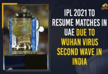 IPL 2021 To Resume Matches In UAE Due To Wuhan Virus Second Wave In India bcci, BCCI Decides to Conduct Remaining Matches of IPL-2021 in UAE, BCCI decides to move IPL 2021 phase 2 to UAE, BCCI SGM Live Updates, BCCI to conduct remainder of IPL 2021 in UAE, BCCI to conduct remaining matches of VIVO IPL in UAE, indian premier league, IPL 2021, IPL 2021 Latest News, IPL 2021 New Schedule, IPL 2021 to Resume, IPL 2021 to Resume in UAE, IPL 2021 Updates, Mango News, Remaining Matches of IPL-2021 in UAE