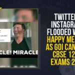 Twitter, Instagram Flooded With Happy Memes, As GoI Cancels CBSE 12th Exams 2021 CBSC Board Exams, CBSC Board Exams Cancel News, CBSC Board Exams Cancelled, CBSC Board Exams News, CBSE, cbse board exam 2021 class 12, CBSE Class 12 board exam cancelled, CBSE Class 12 board exams 2021 cancelled, CBSE Class 12 board exams cancelled, CBSE class 12 exams cancelled, Govt of India Decided to Cancel Class 12 CBSC Board Exams, ICSE Board Class 12 Exam 2021 LIVE Updates, Mango News, States welcome decision to cancel CBSE Class 12 board exam