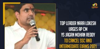 10th exams in ap 2021 latest news, Andhra Pradesh to conduct 10 and Intermediate exams, ap 10th class exam time table 2021, ap 10th class exams 2021 updates, AP To Conduct Class X And XI Exams Amid COVID-19, COVID-19, Mango News, Nara Lokesh, Nara Lokesh Slams YS Jagan Mohan Reddy, Postpone 10th and Inter Exams, SSC exams, TDP Leader Nara Lokesh, TDP Leader Nara Lokesh Urges AP CM YS Jagan Mohan Reddy To Cancel SSC And Intermediate Exams, TDP Leader Nara Lokesh Urges AP CM YS Jagan Mohan Reddy To Cancel SSC And Intermediate Exams 2021, ys jagan mohan reddy