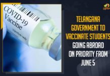 Telangana Government To Vaccinate Students Going Abroad On Priority From June 5 Covid-19 Vaccination, COVID-19 vaccination Priority for students going abroad, Mango News, Special Covid Vaccination Drive, Special Covid Vaccination Drive for Students Going Abroad, telangana, Telangana Govt, Telangana Govt Decides to Start Special Covid Vaccination Drive, Telangana Govt Decides to Start Special Covid Vaccination Drive for Students Going Abroad, Telangana to vaccinate students going abroad, vaccination drive for students travelling abroad