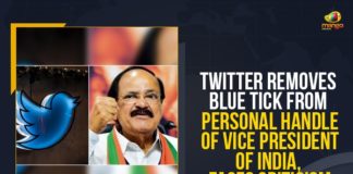 Central Government, Central Government Latest News, Faces Criticism, Mango News, Twitter removes blue badge from Vice President, Twitter Removes Blue Tick, Twitter Removes Blue Tick From Personal Handle, Twitter Removes Blue Tick From Personal Handle Of Vice President Of India, Twitter removes later restores blue tick from Vice President, Twitter Removes Verified Blue Tick, Twitter restores verified blue tick on Vice President, Venkaiah Naidu, Vice President M Venkaiah Naidu, Vice President of India