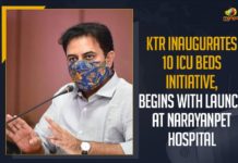 10 ICU Beds Initiative, 10 ICU Beds Initiative In Telangana, 10 ICU Beds programme, KTR, KTR Inaugurates 10 Beds ICU In Narayanpet, KTR Inaugurates 10 ICU Beds Initiative, KTR Inaugurates 10 ICU Beds Initiative Begins With Launch, KTR Inaugurates 10 ICU Beds Initiative Begins With Launch At Narayanpet Hospital, KTR launches Covid facility, Mango News, Narayanpet, Narayanpet District, Narayanpet Hospital, Telangana 10 ICU Beds Initiative